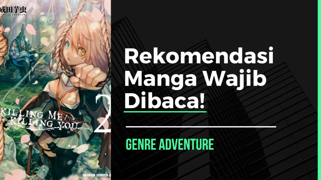 Rekomendasi Manga Adventure