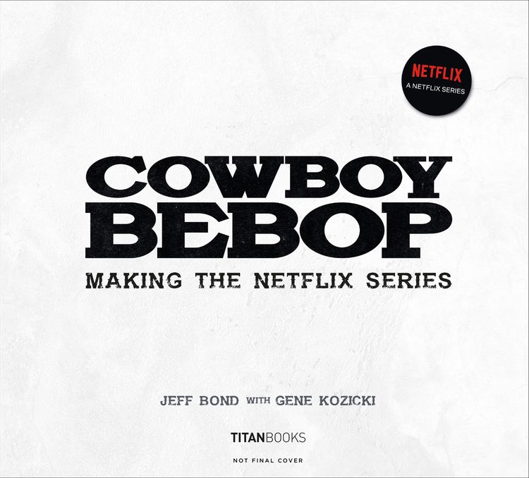 cowboy bebop netflix making of