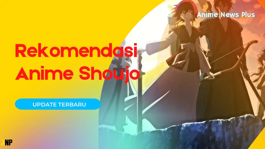 rekomendasi anime shoujo