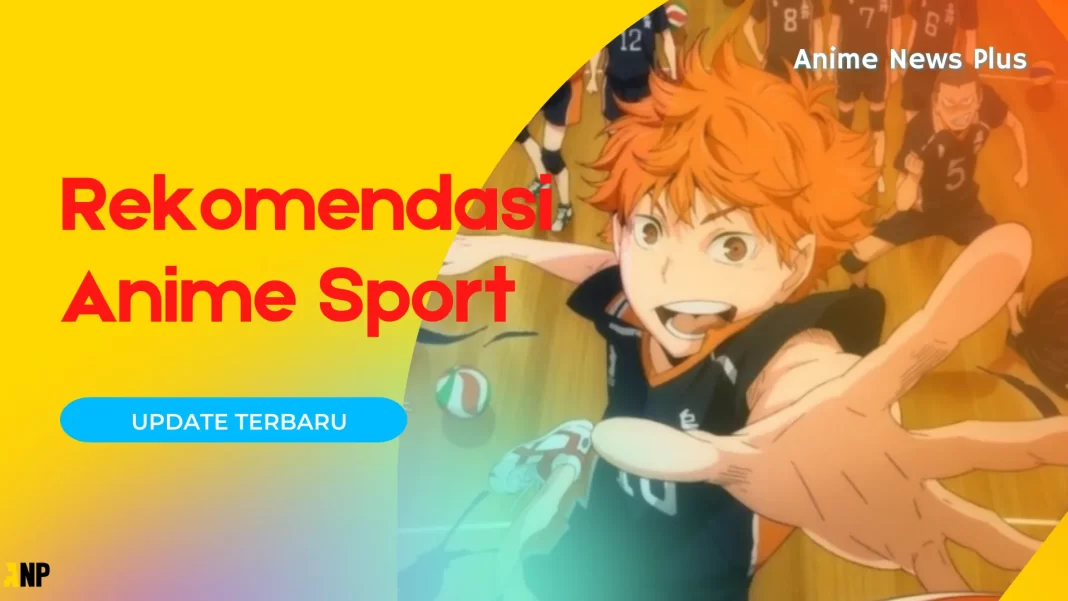 rekomendasi anime sport