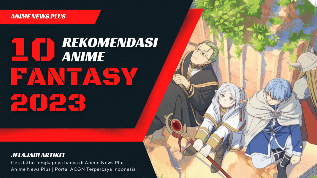 Anime Fantasy Terbaik 2023