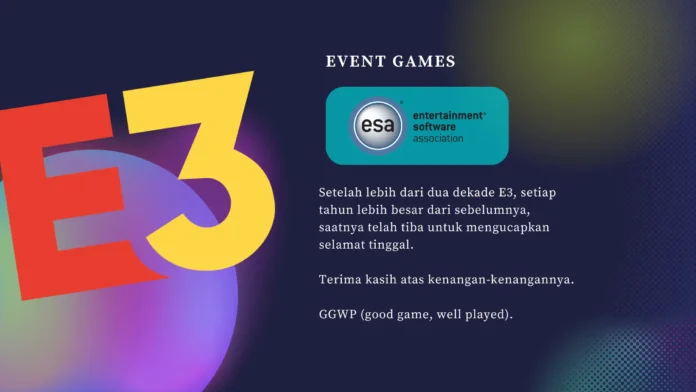 esa umumkan pembatalan permanen event e3 selamanya