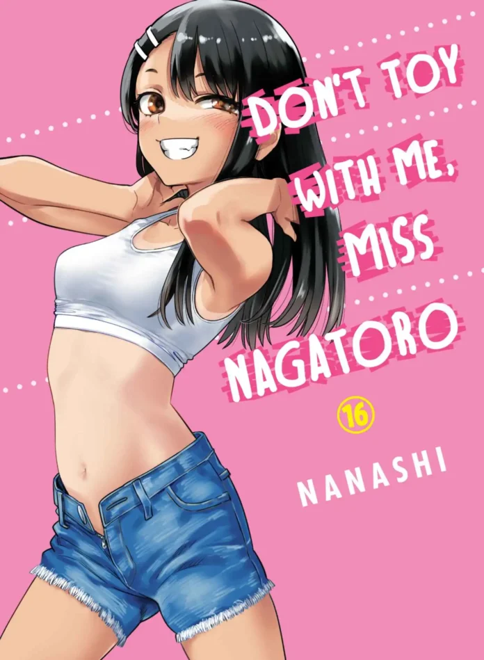 Ijiranaide, Nagatoro-san (Don't Toy With Me, Miss Nagatoro) - Cover Manga Volume 16